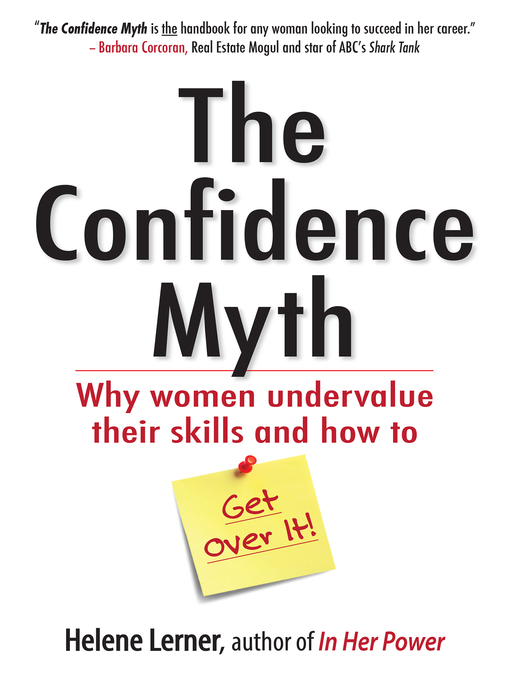 Title details for The Confidence Myth by Helene Lerner - Wait list